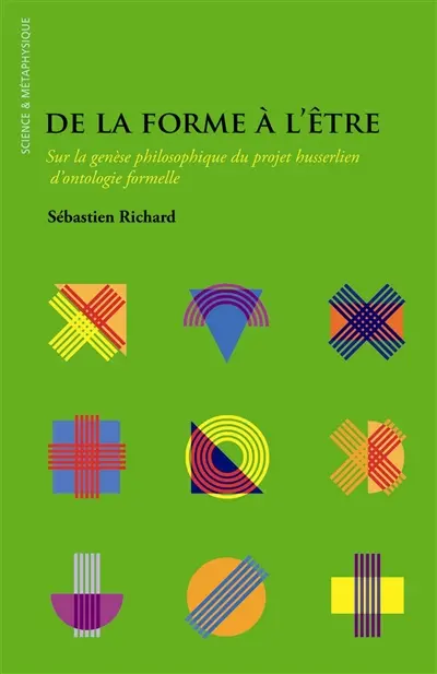 De la forme à l'être : sur la genèse philosophique du projet husserlien d'ontologie formelle