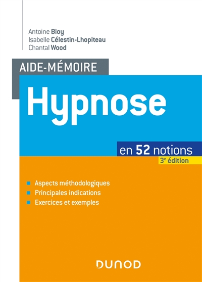 Hypnose : en 52 notions