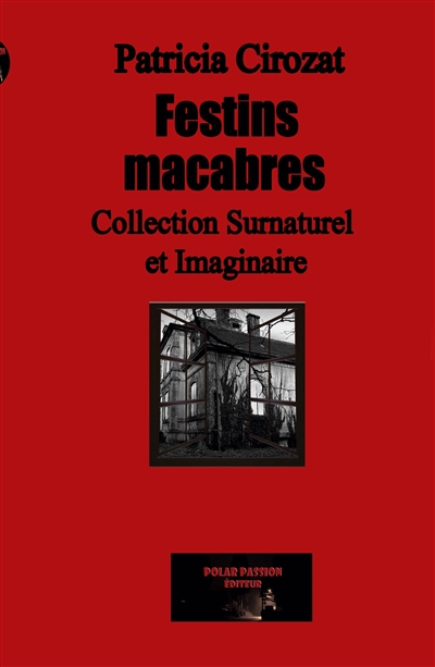Festins macabres
