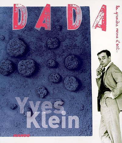 Dada, n° 121 : Yves Klein