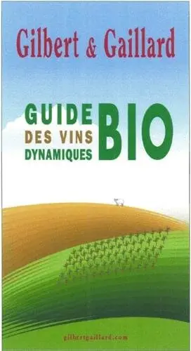 Guide Gilbert & Gaillard des vins dynmiques bio