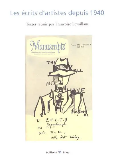 Les écrits d'artistes depuis 1940 : actes du colloque international Paris et Caen, 6-9 mars 2002