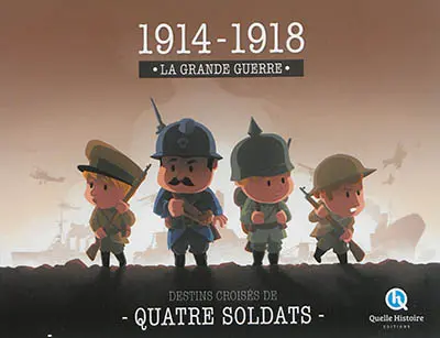 Destins croisés de quatre soldats