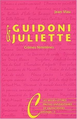 Guidoni et Juliette : crimes féminines