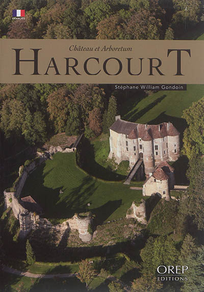 Harcourt : château et arboretum