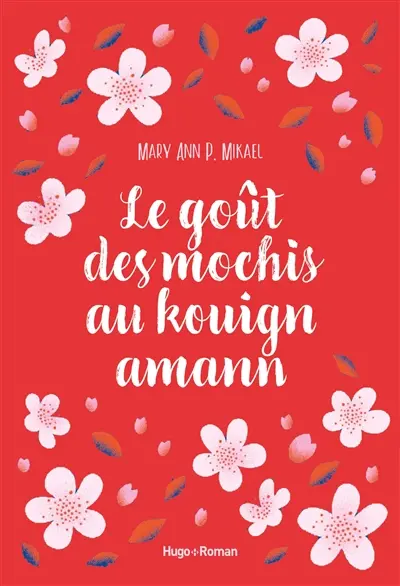 Le goût des mochis au kouign amann
