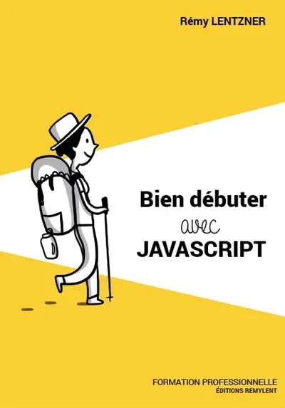 Bien débuter avec JavaScript