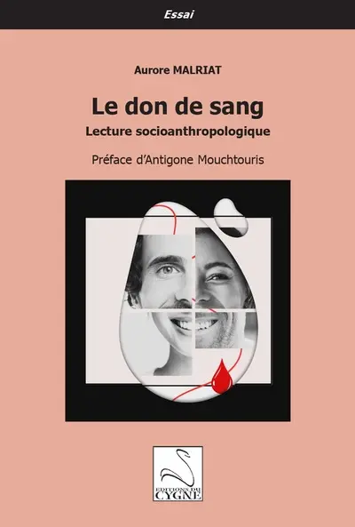 Le don de sang : lecture socioanthropologique