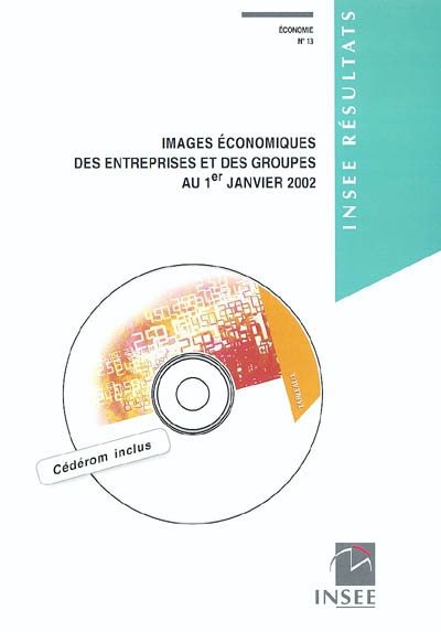 Images économiques des entreprises et des groupes au 1er janvier 2002