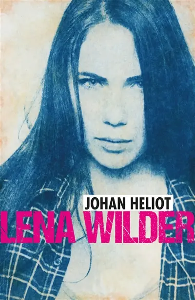 Lena Wilder. Vol. 1. Sauvage !