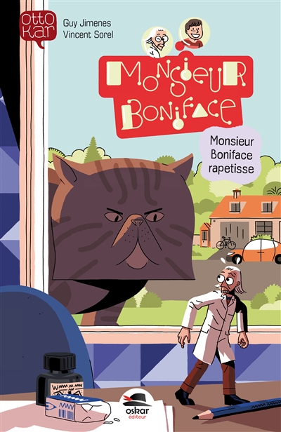 Monsieur Boniface. Monsieur Boniface rapetisse