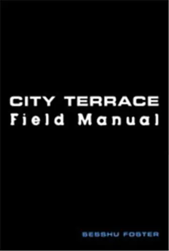 City Terrace Field Manual