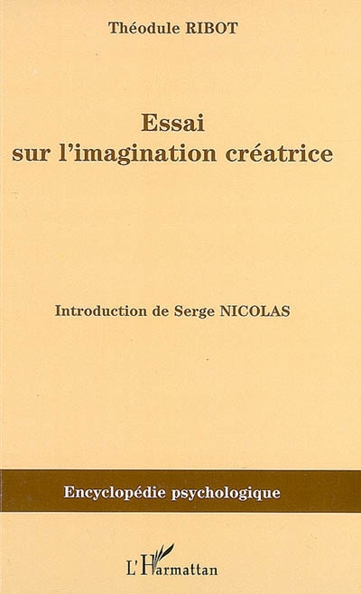 Essai sur l'imagination créatrice (1900)