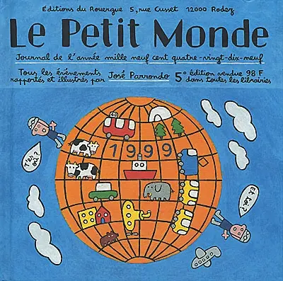 Le petit monde 1999