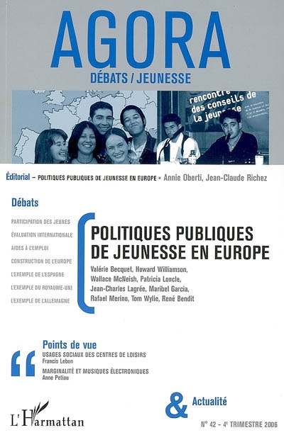 Agora débats jeunesse, n° 42. Politiques publiques de jeunesse en Europe
