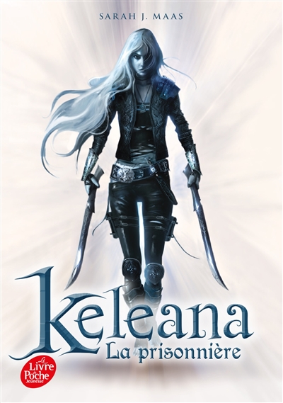 Keleana. Vol. 1. La prisonnière