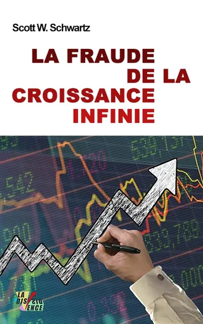 La fraude de la croissance infinie