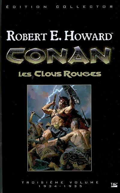 Conan. Vol. 3. Les clous rouges : 1934-1935
