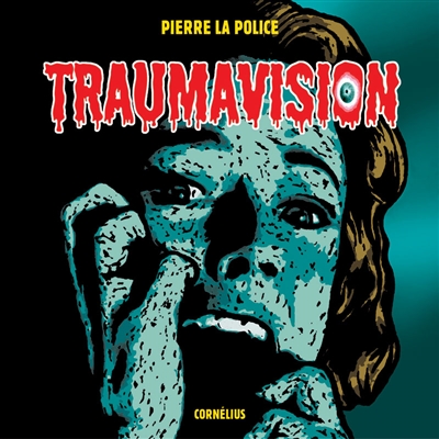 Traumavision