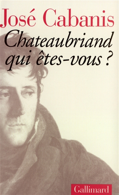 Chateaubriand : qui...