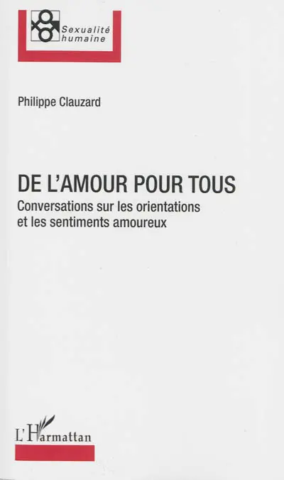 De l'amour pour tous : conversation sur les orientations et les sentiments amoureux