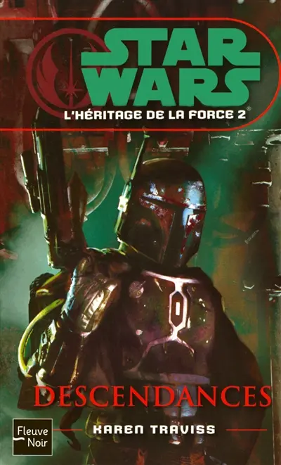 L'héritage de la force. Vol. 2. Descendances