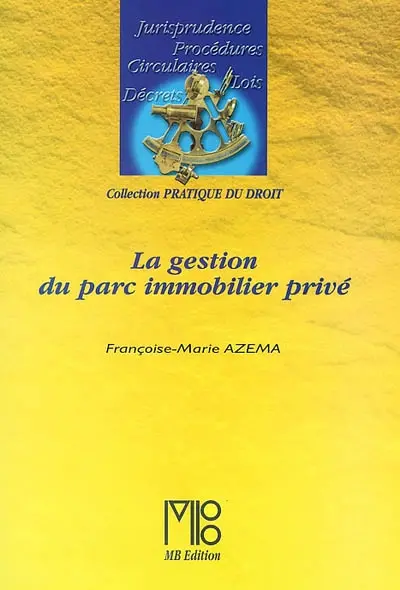 La gestion du parc immobilier privé