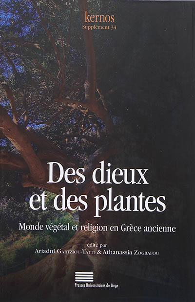 Des dieux et des plantes : monde végétal et religion en Grèce ancienne