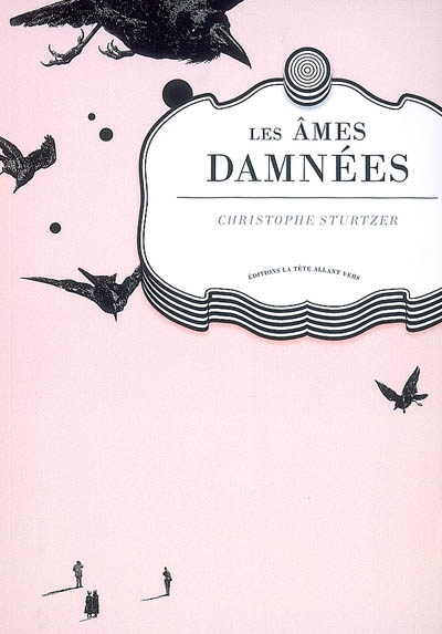 Les âmes damnées