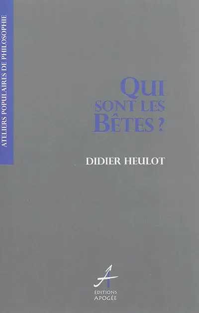 Qui sont les bêtes ?