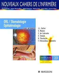 ORL, stomatologie, ophtalmologie : soins infirmiers