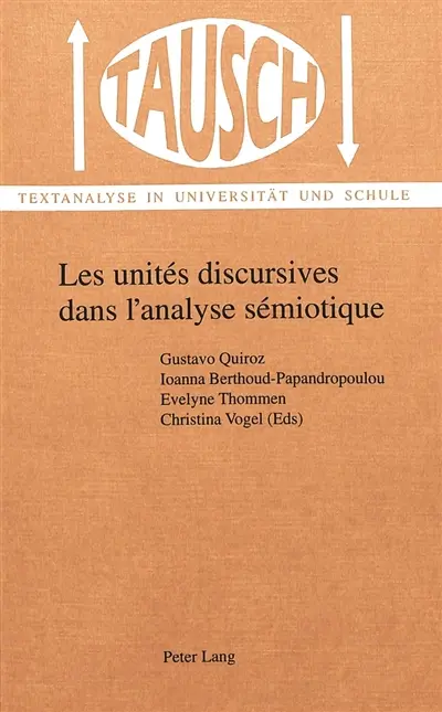 Les unités discursives dans l'analyse sémiotique : la segmentation du discours