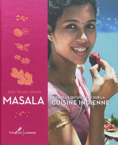 Masala : bien plus qu'un livre sur la cuisine indienne