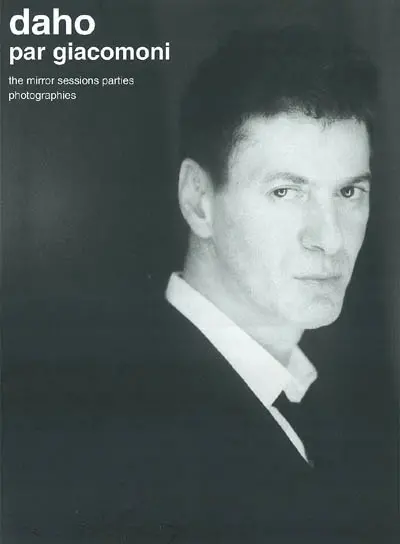 Daho par Giacomoni : the mirror sessions parties photographies