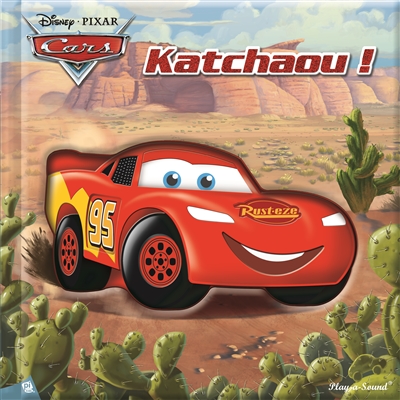 Cars : Katchaou !