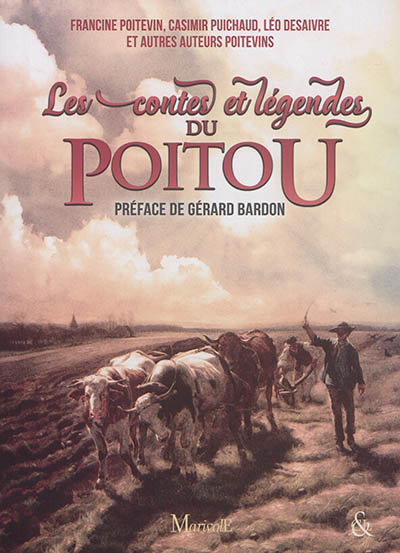 Les contes et légendes du Poitou
