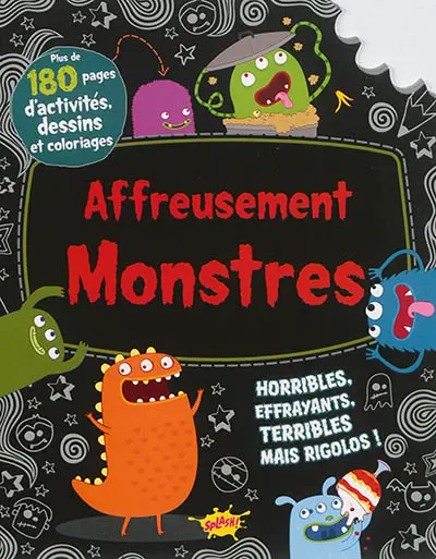 Affreusement monstres