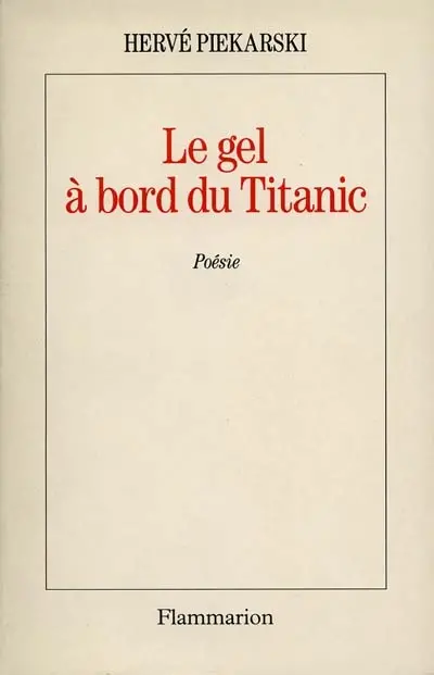 Le gel à bord du Titanic