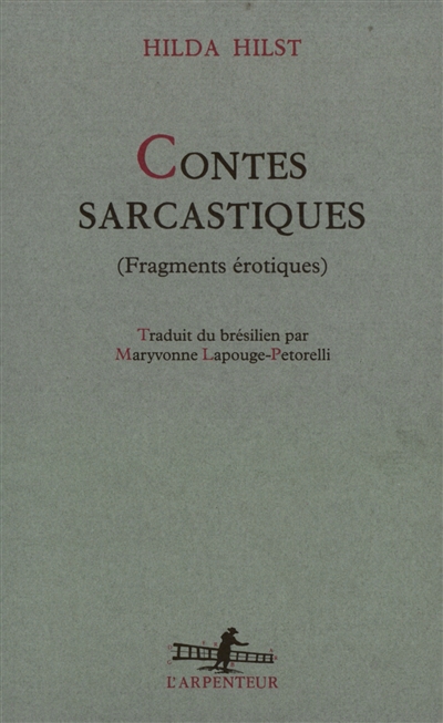 Contes sarcastiques : fragments érotiques