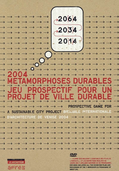 Métamorphoses durables : jeu prospectif pour un projet de ville durable