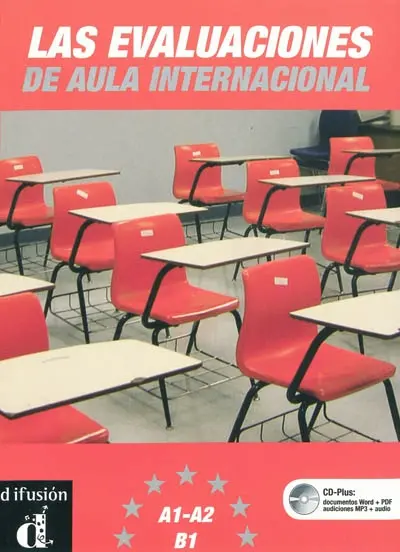 Las evaluaciones de Aula internacional : niveaux A1, A2 et B1