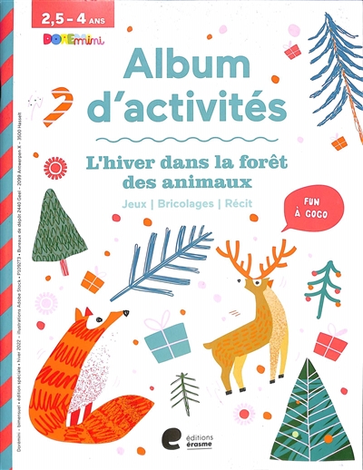 L'hiver dans la forêt des animaux : album d'activités 2,5-4 ans
