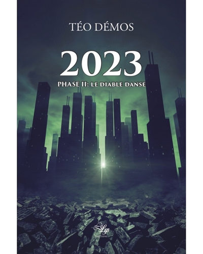 2023. Vol. 2. Le diable danse : thriller