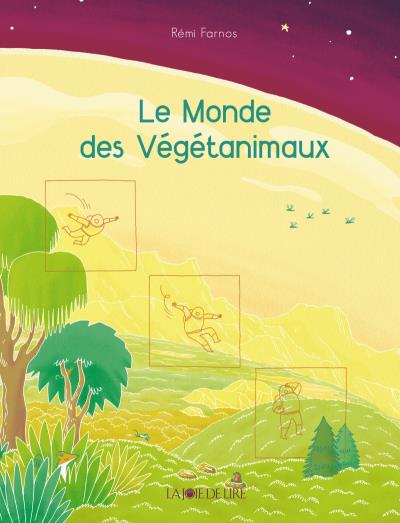 Le monde des végétanimaux