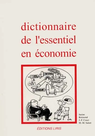 Dictionnaire de l'essentiel en économie