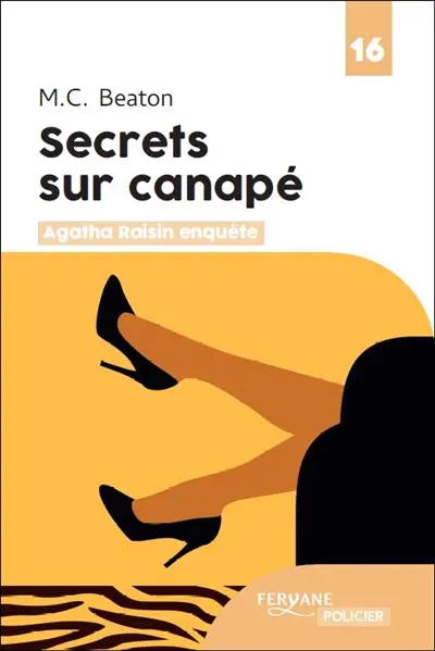 Agatha Raisin enquête. Vol. 26. Secrets sur canapé