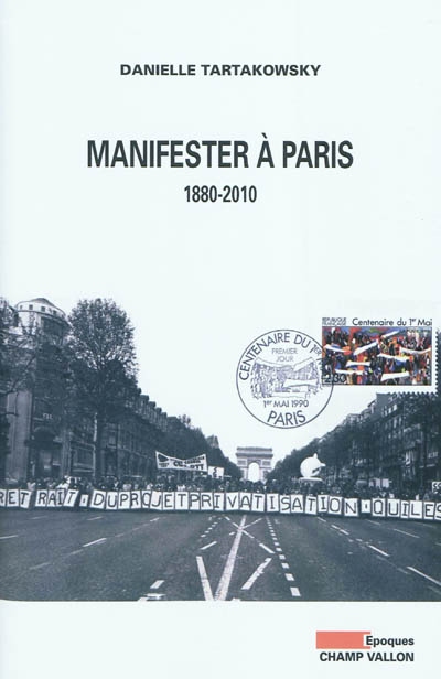 Manifester à Paris : 1880-2010