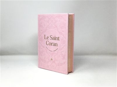 Le saint Coran : et la...