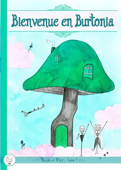 Bienvenue en Burtonia : Reyka et Vézir Vol. 1