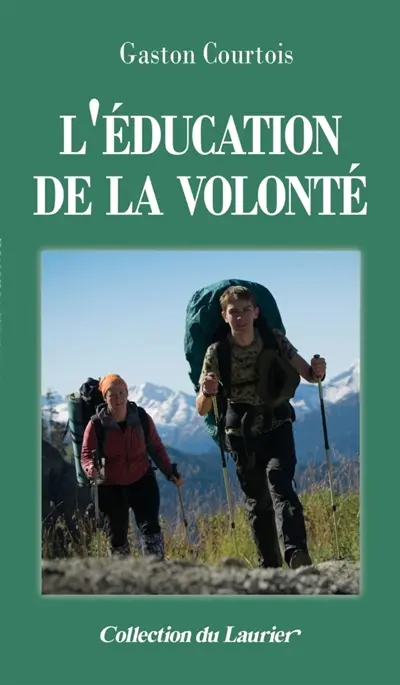L'éducation de la volonté